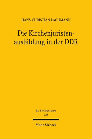 Die Kirchenjuristenausbildung in der DDR