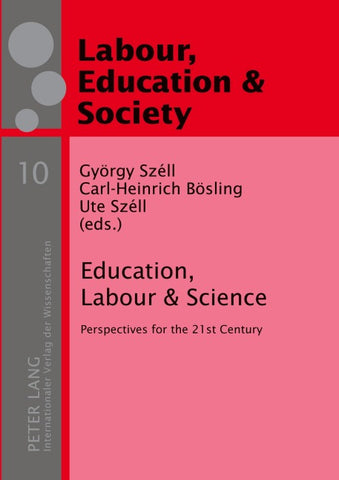 Education, Labour & Science
