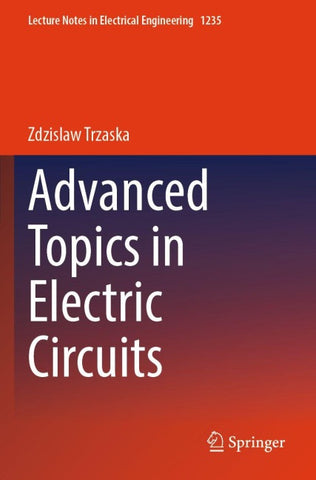 Advanced Topics in Electric Circuits