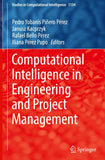 Computational Intelligence in Engineering and Project Management