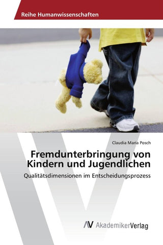 Fremdunterbringung von Kindern und Jugendlichen