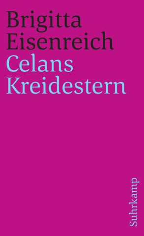 Celans Kreidestern