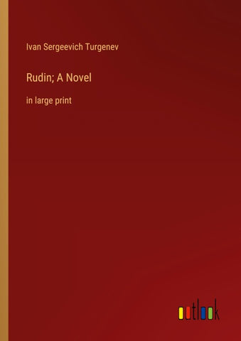 Rudin; A Novel