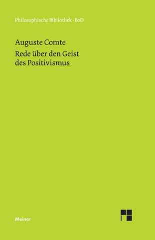 Rede über den Geist des Positivismus
