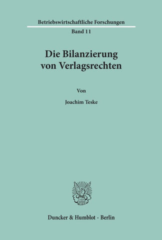 Die Bilanzierung von Verlagsrechten