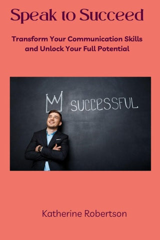 Speak to Succeed
