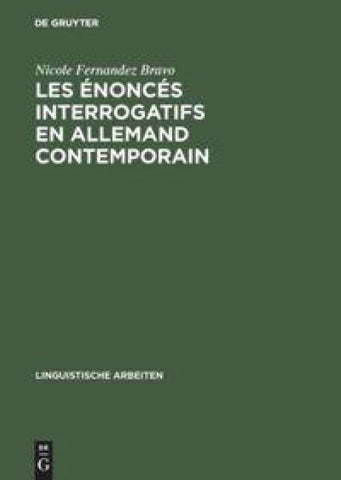 Les énoncés interrogatifs en allemand contemporain