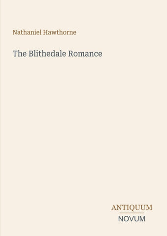 The Blithedale Romance