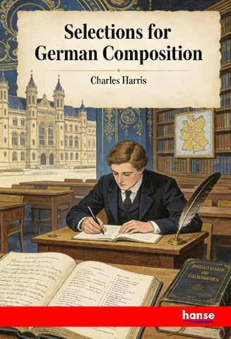 Selections for German Composition