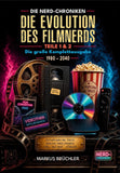 Die Evolution des Filmnerds – Vom VHS-Krieger zum Streaming-Zombie 1 + 2 (Complete Edition)
