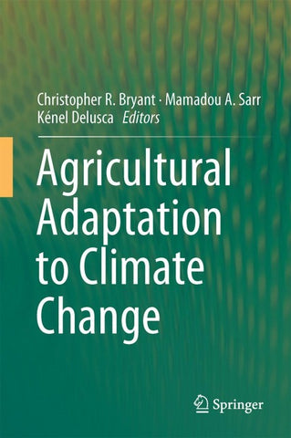 Agricultural Adaptation to Climate Change