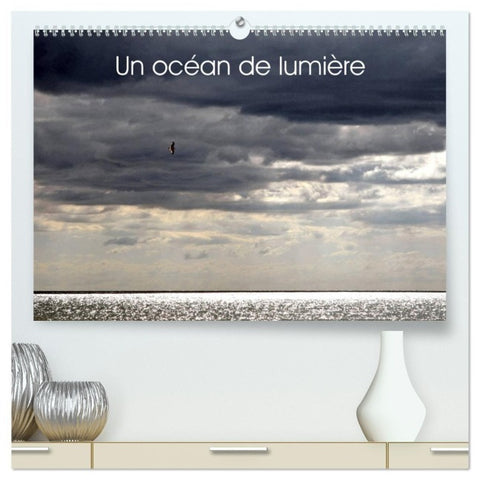 Un océan de lumière (Calendrier mural haut de gamme 2027 DIN A2 vertical), CALVENDO calendrier mensuel