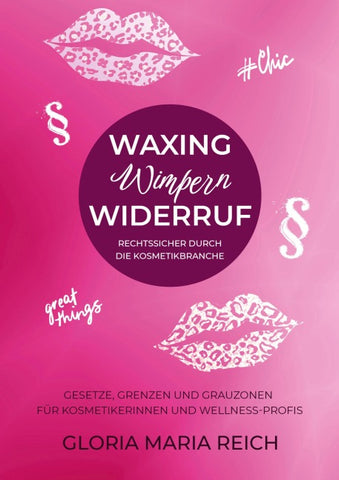Waxing Wimpern Widerruf