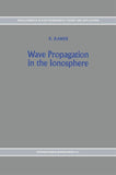 Wave Propagation in the Ionosphere