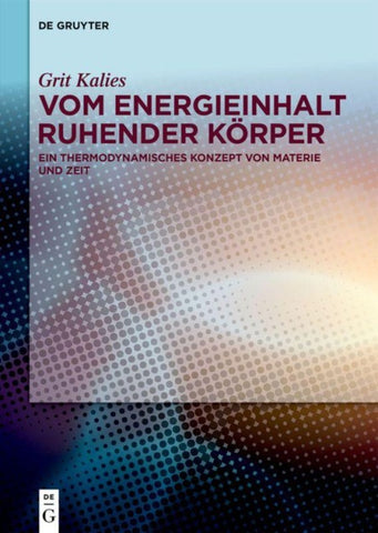 Vom Energieinhalt ruhender Körper