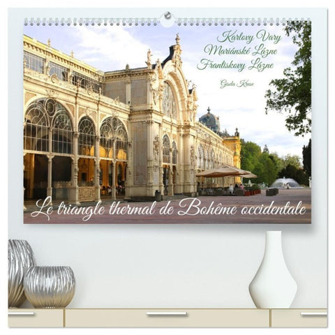 Le triangle thermal de Bohême occidentale (Calendrier mural haut de gamme 2027 DIN A2 vertical), CALVENDO calendrier mensuel
