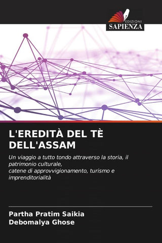 L'EREDITÀ DEL TÈ DELL'ASSAM