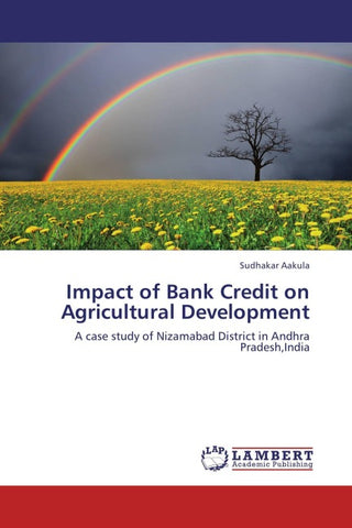 Impact of Bank Credit on Agricultural Development