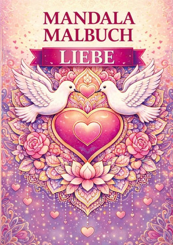 Mandala malbuch, Liebe