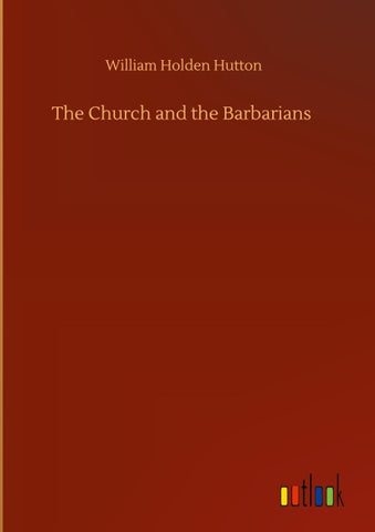 The Church and the Barbarians