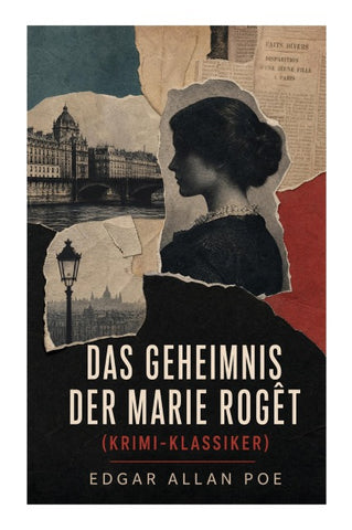 Das Geheimnis der Marie Rogêt (Krimi-Klassiker)