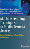 Machine Learning Techniques to Predict Terrorist Attacks