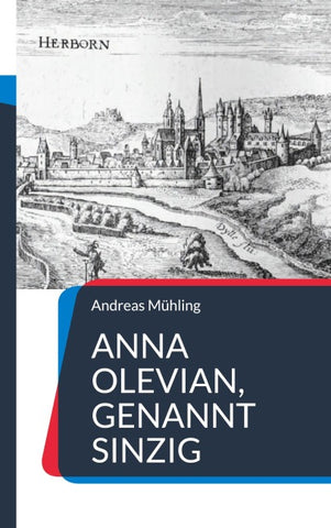 Anna Olevian, genannt Sinzig