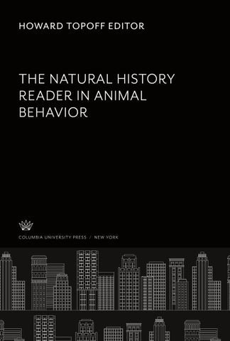 The Natural History Reader in Animal Behavior