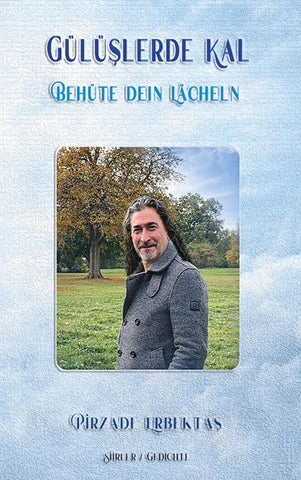 Behüte dein Lächeln