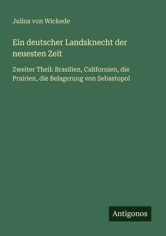 Ein deutscher Landsknecht der neuesten Zeit