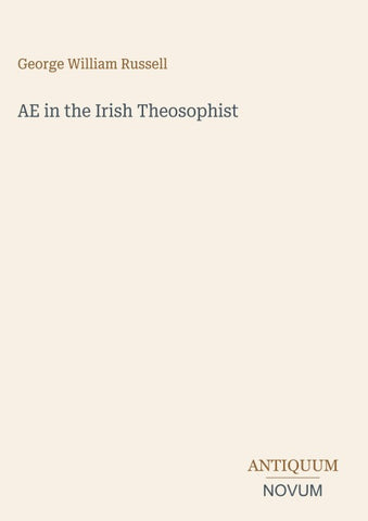 AE in the Irish Theosophist