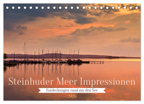 Steinhuder Meer Impressionen (Tischkalender 2026 DIN A5 quer), CALVENDO Monatskalender