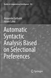 Automatic Syntactic Analysis Based on Selectional Preferences
