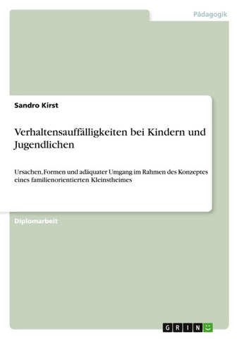 Verhaltensauffälligkeiten bei Kindern und Jugendlichen