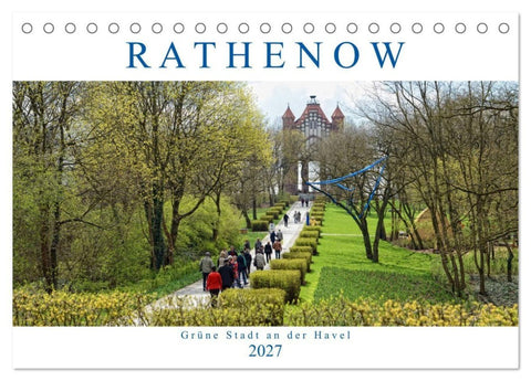Rathenow - Grüne Stadt an der Havel (Tischkalender 2027 DIN A5 quer), CALVENDO Monatskalender