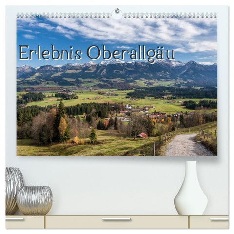 Erlebnis Oberallgäu (hochwertiger Premium Wandkalender 2027 DIN A2 quer), Kunstdruck in Hochglanz