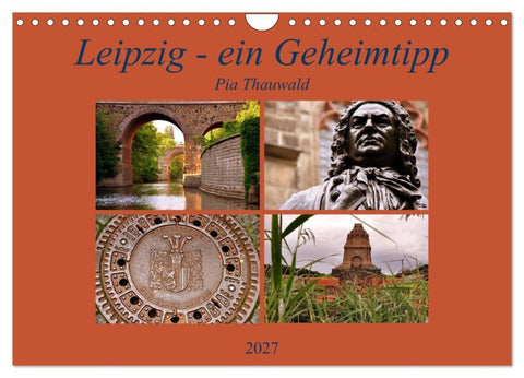Leipzig - ein Geheimtipp (Wandkalender 2027 DIN A4 quer), CALVENDO Monatskalender