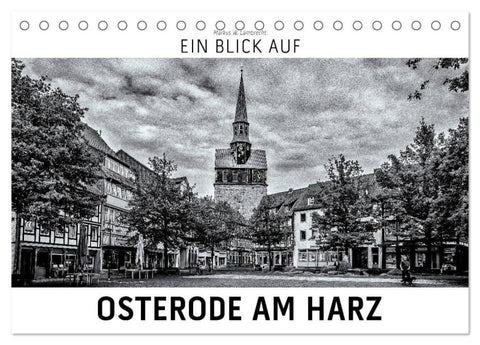 Ein Blick auf Osterode am Harz (Tischkalender 2027 DIN A5 quer), CALVENDO Monatskalender