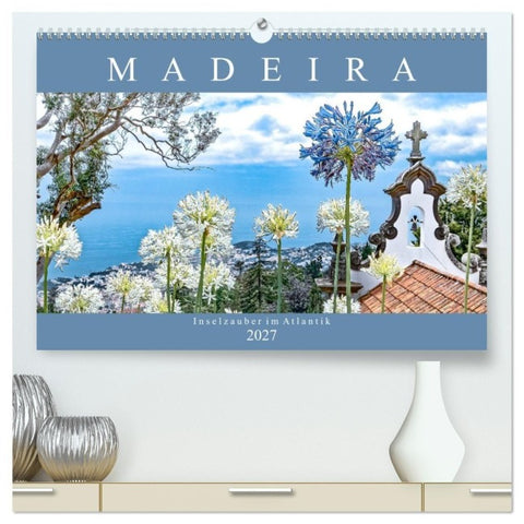 Madeira - Inselzauber im Atlantik (hochwertiger Premium Wandkalender 2027 DIN A2 quer), Kunstdruck in Hochglanz