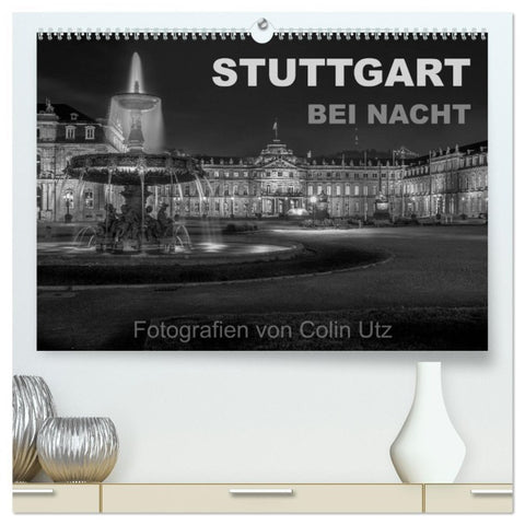 Stuttgart bei Nacht (hochwertiger Premium Wandkalender 2026 DIN A2 quer), Kunstdruck in Hochglanz