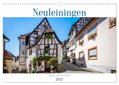 Neuleiningen - Burg- und Weindorf (Wandkalender 2027 DIN A3 quer), CALVENDO Monatskalender