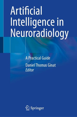 Artificial Intelligence in Neuroradiology