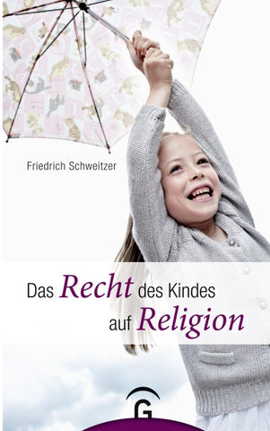 Das Recht des Kindes auf Religion