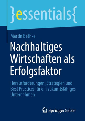 Nachhaltiges Wirtschaften als Erfolgsfaktor