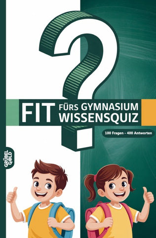 Fit fürs Gymnasium Wissensquiz