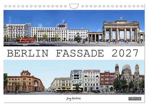 Berlin Fassade (Wandkalender 2027 DIN A4 quer), CALVENDO Monatskalender