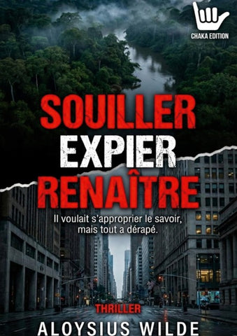 Souiller Expier Renaître