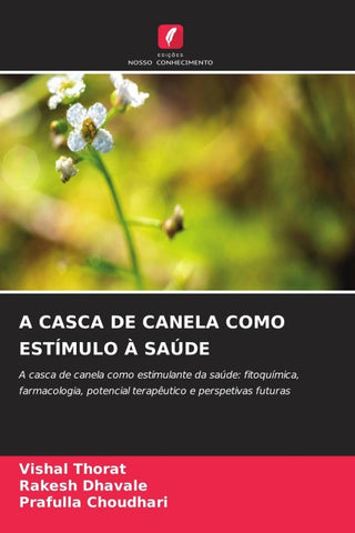 A CASCA DE CANELA COMO ESTÍMULO À SAÚDE