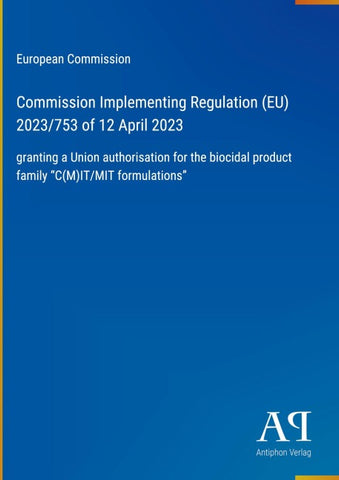 Commission Implementing Regulation (EU) 2023/753 of 12 April 2023