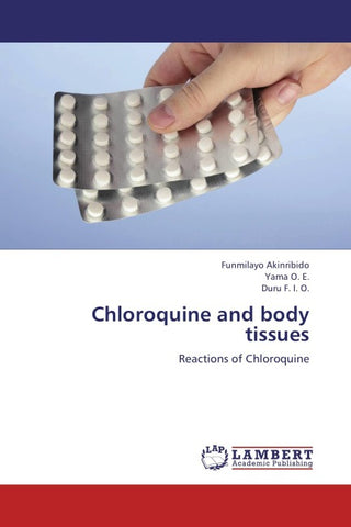 Chloroquine and body tissues